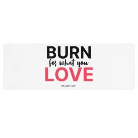 Burn for what you Love Yoga / Mindfulness mat - yoga mat